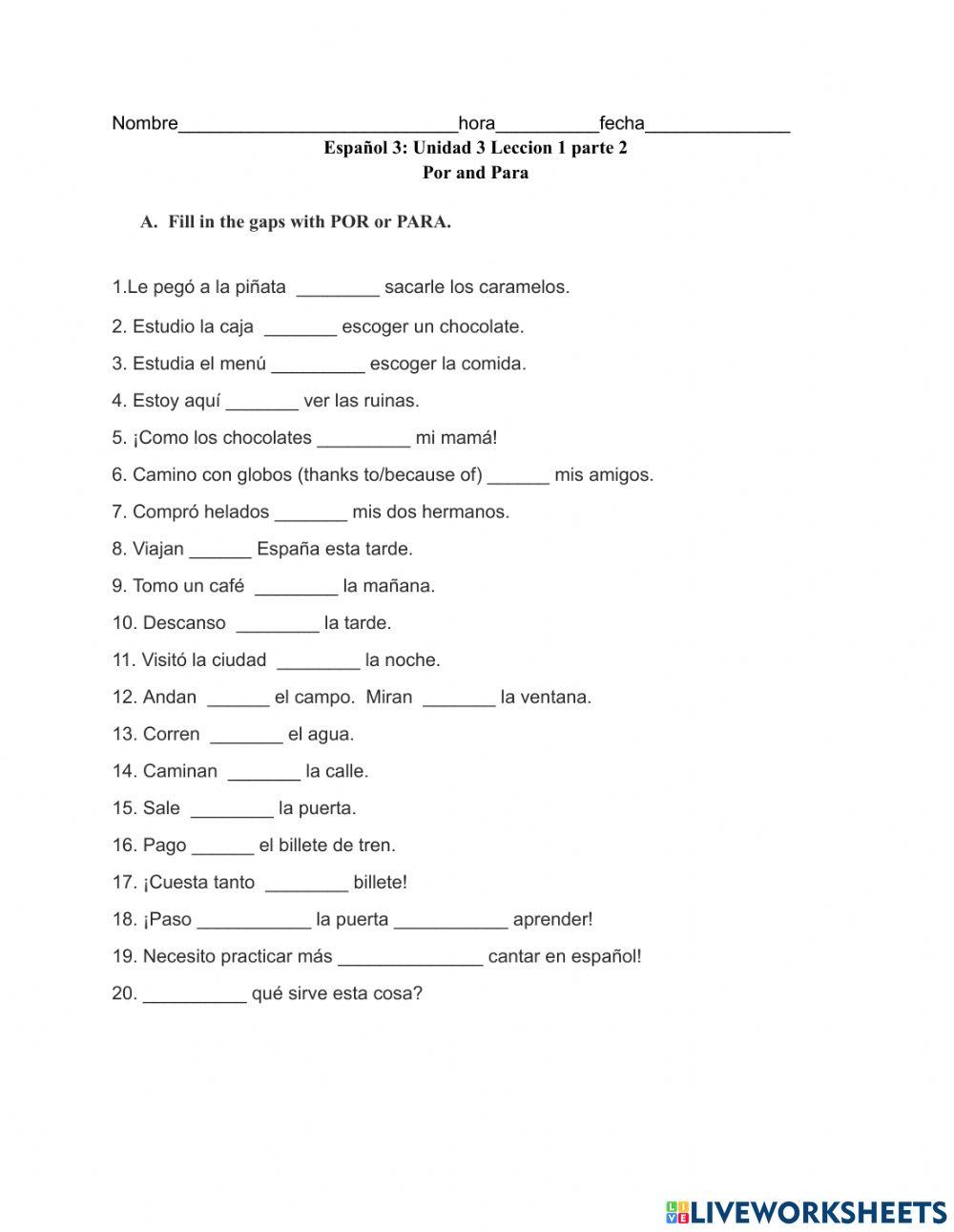 Español 3 Unidad 3 Leccion 1 parte 2 Por and Para worksheet Live