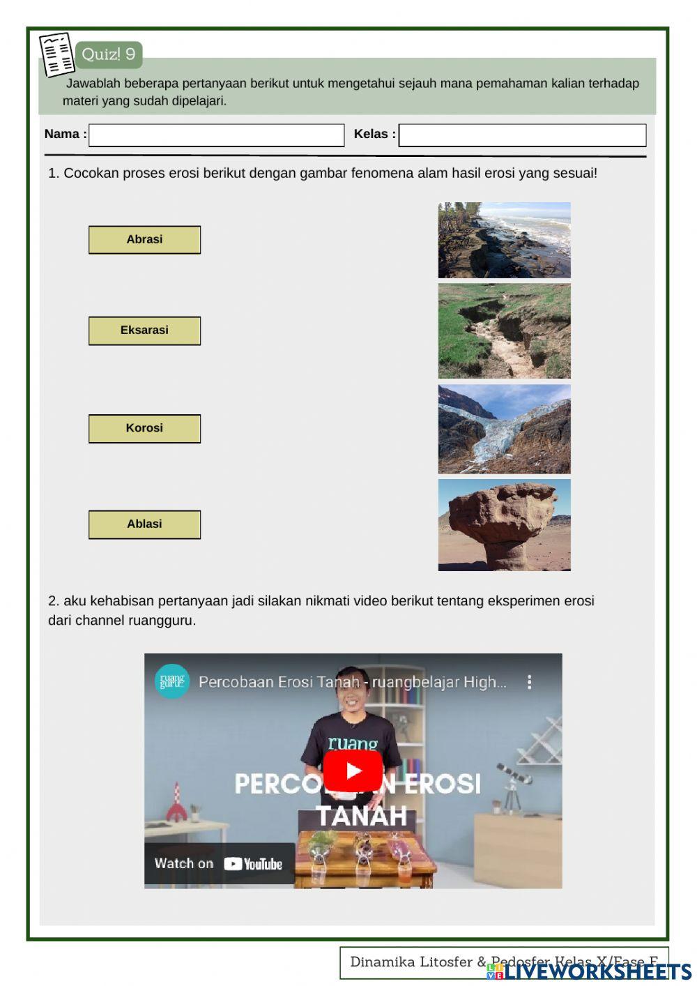 Quiz 8-10 Tenaga Eksogen (Pelapukan, Erosi, dan Sedimentasi)