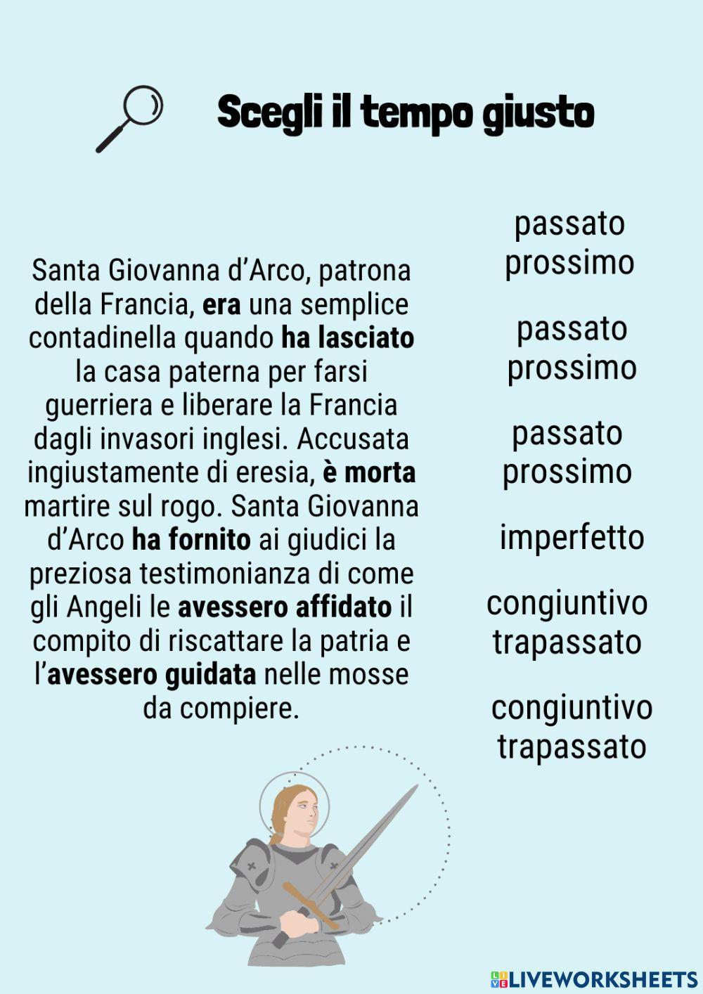 Abbina i verbi con il tempo giusto