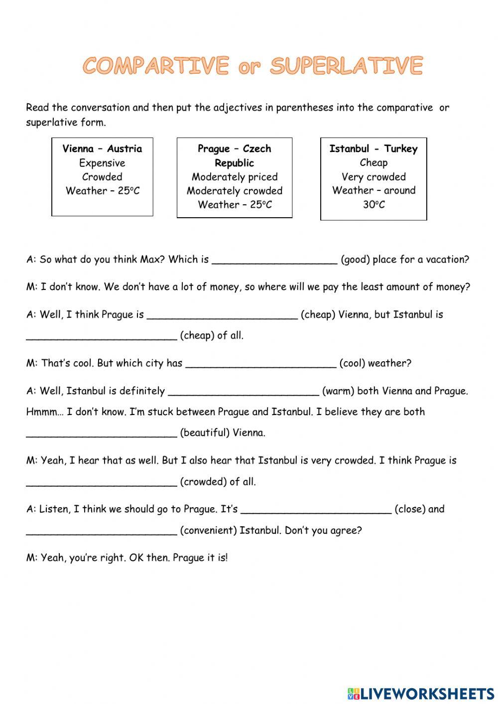 Comparative or Superlative