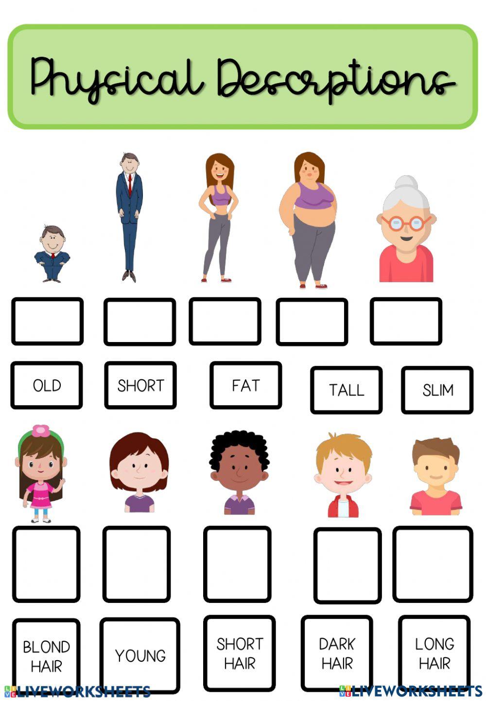 PHYSICAL DESCRIPTIONS