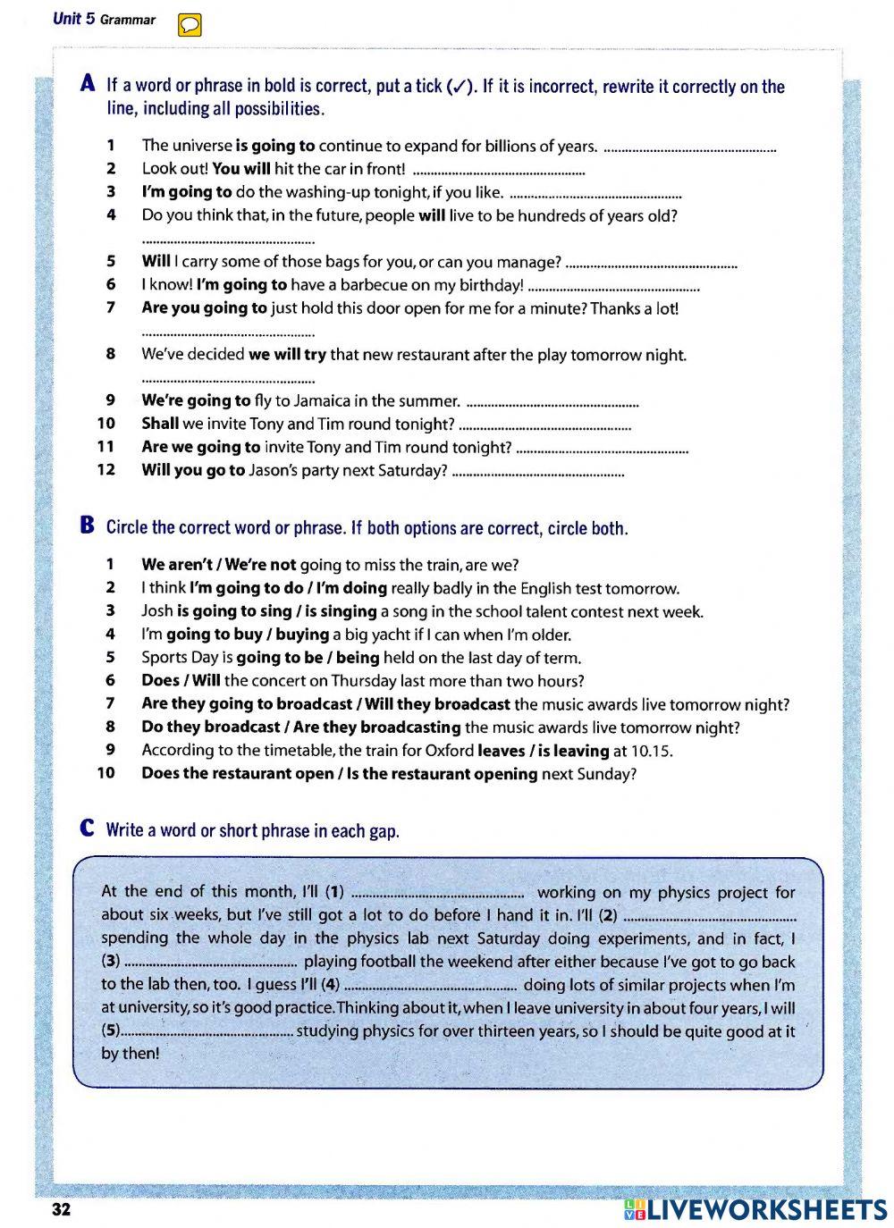 Future time- present tenses in time clauses-preposition time and place