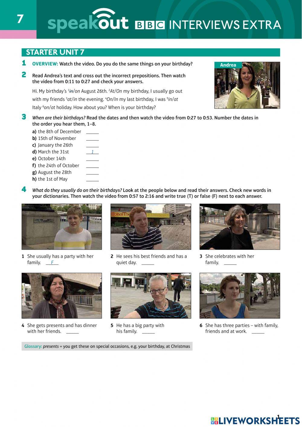 Speakout Video: Interviews Unit 7