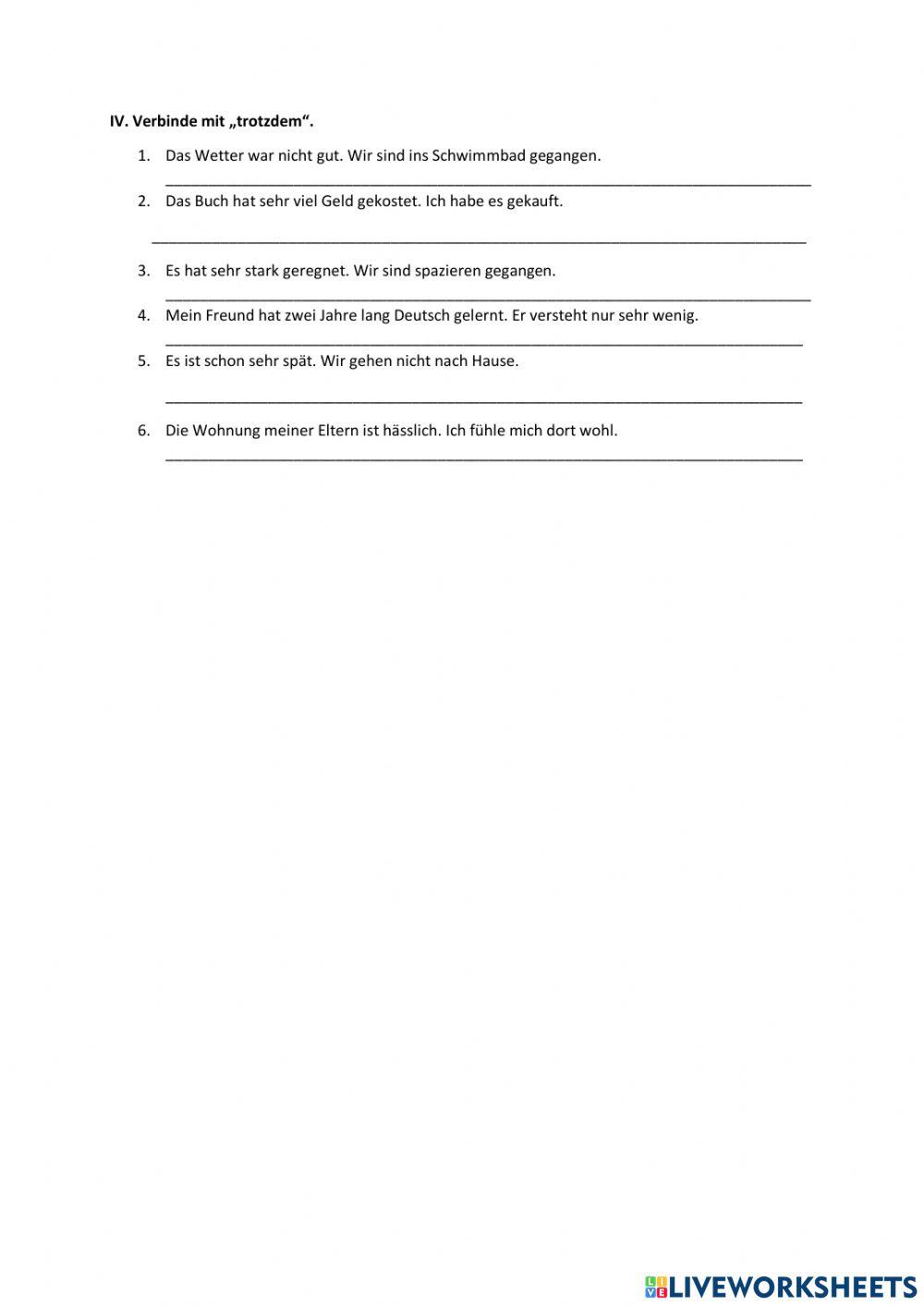 Obwohl, trozdem, weil, da, seitdem