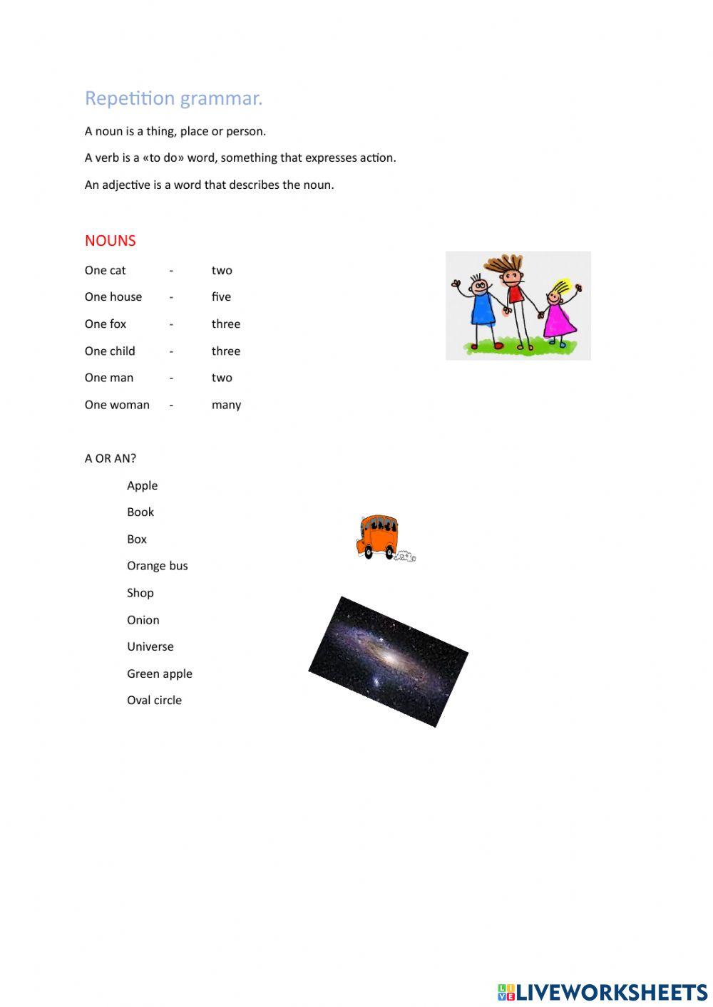 Nouns, verbs and adjectives