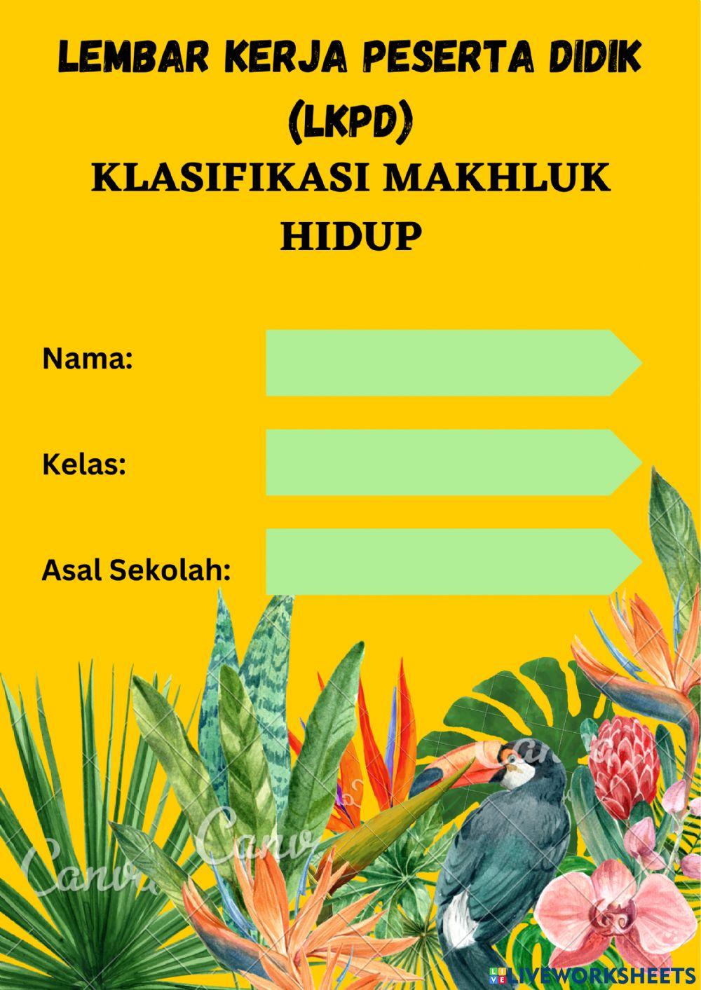 Lkpd 1 ciri-ciri makhluk hidup