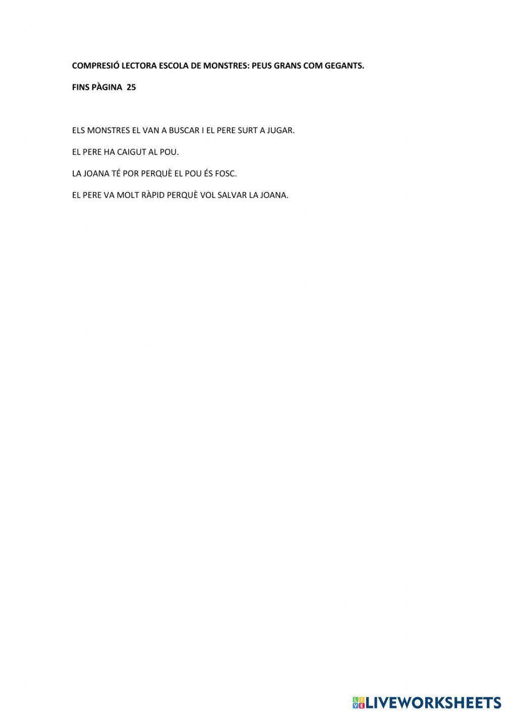 Comprensió lectora Escola de monstres, peus grans com gegants. fins pàg 25