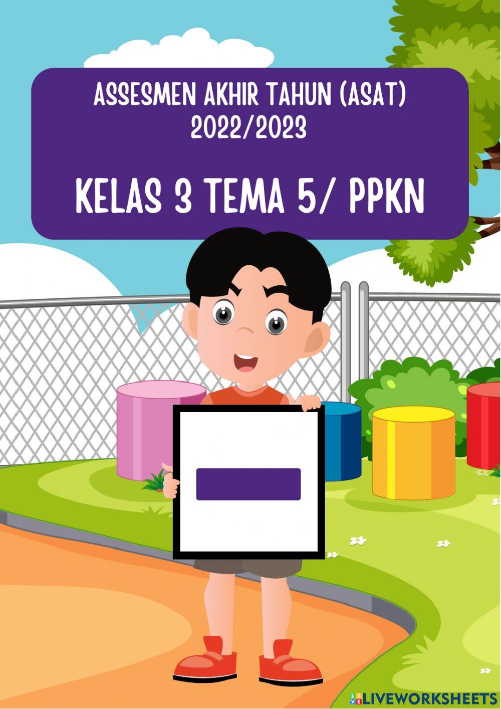 ASAT PPKn TEMA 5 KELAS 3