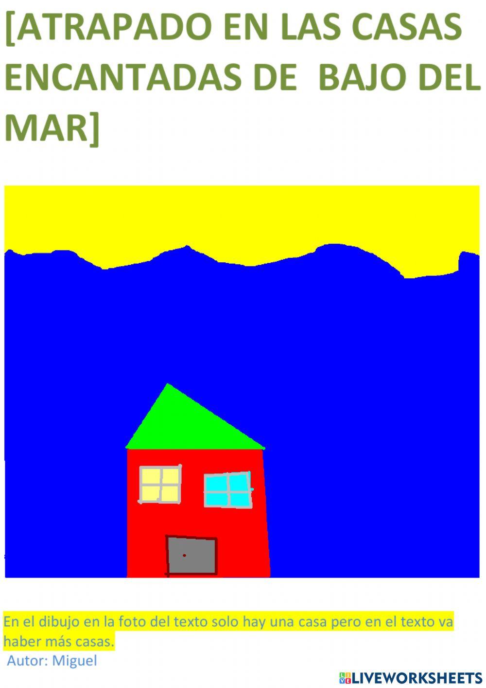 Atrapados en las casas de bajo del mar