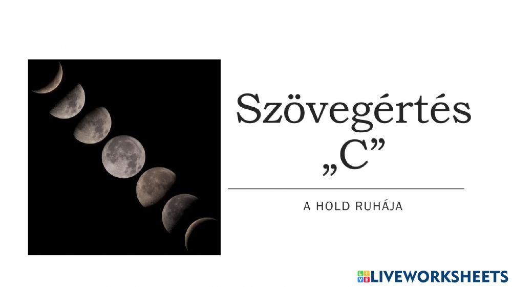 A hold ruhája- Szövegértés-C