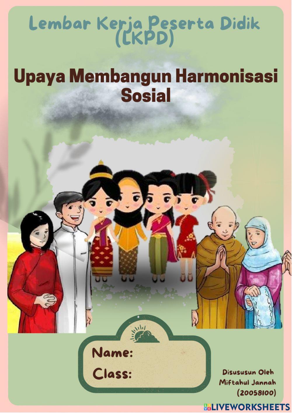 Upaya Membangun Harmonisasi Sosial