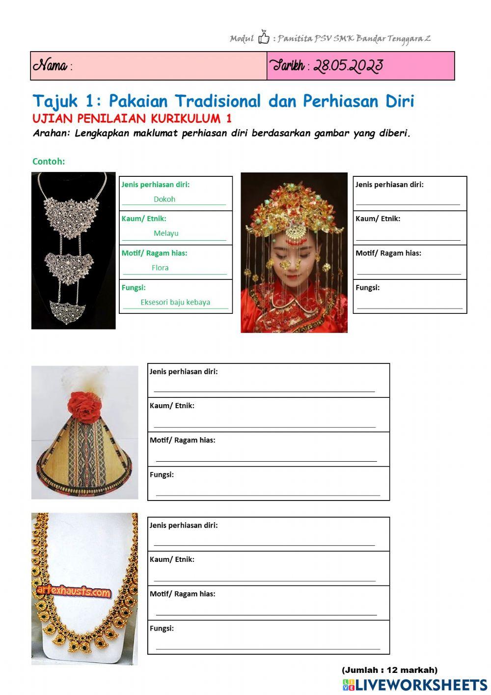 Pakaian Tradisional dan Perhiasan Diri Tingkatan 3