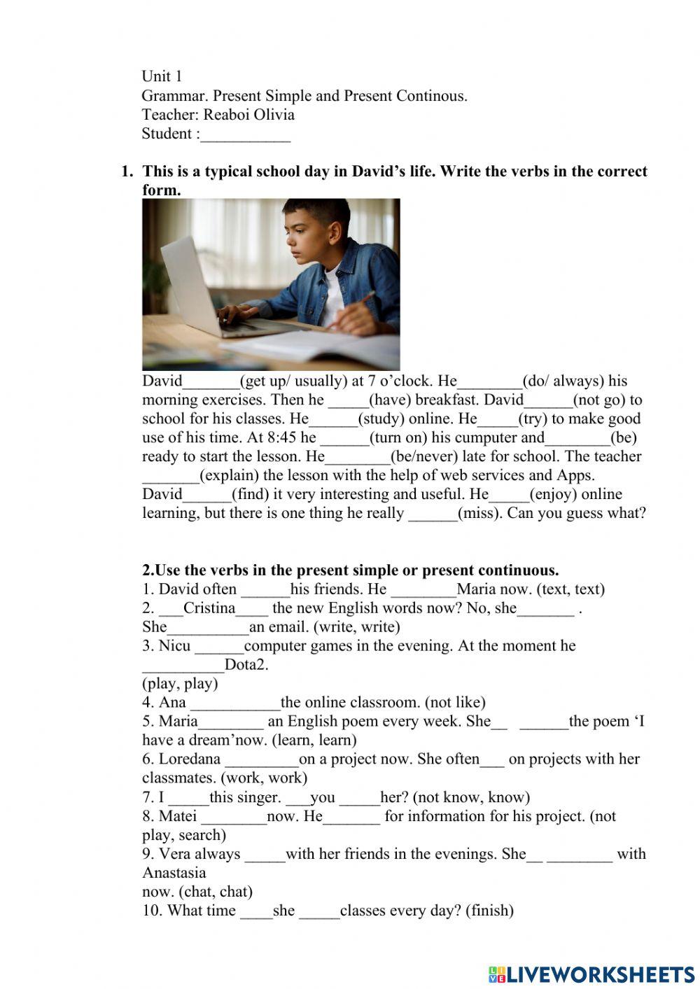 Grammar.Present Simple or present continous.