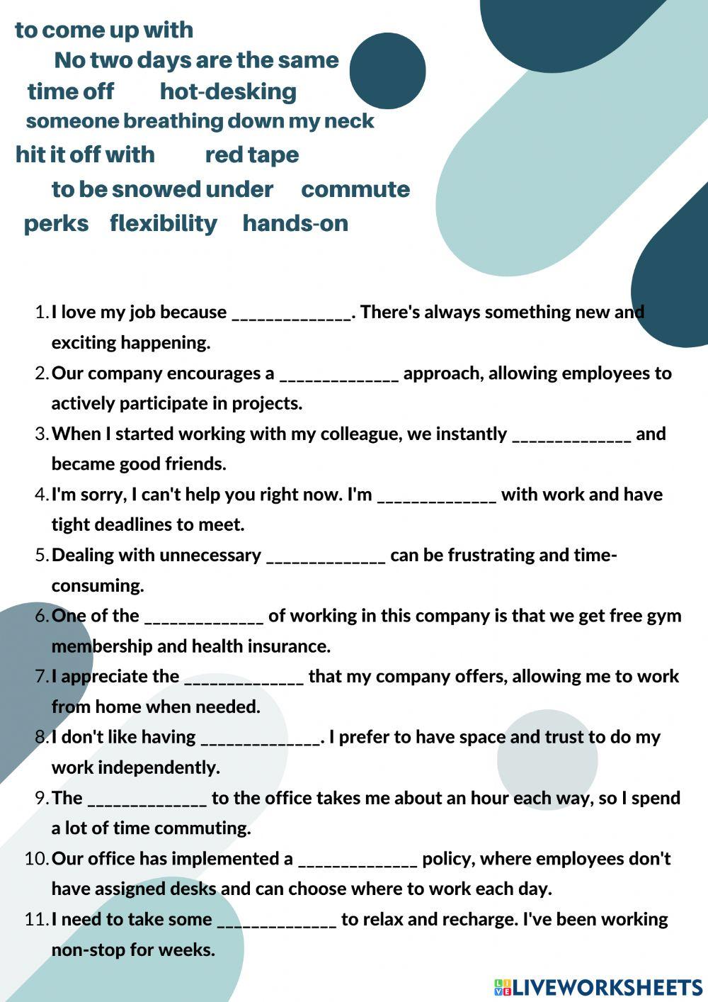 The working environment