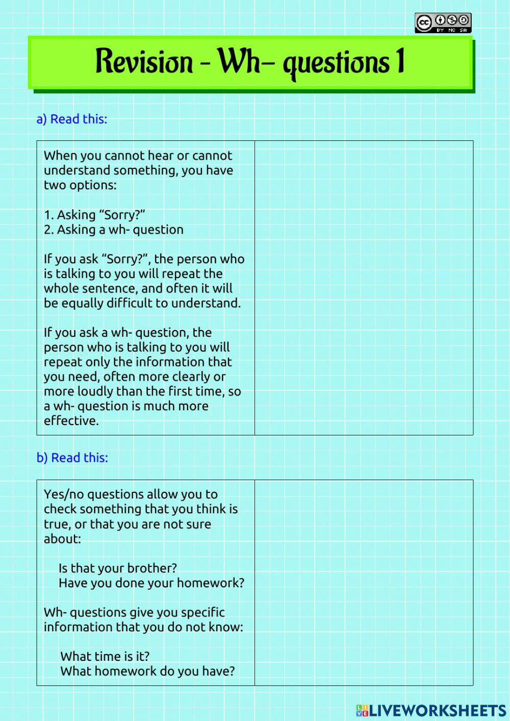 Revision - Wh- questions Revision - Wh- questions