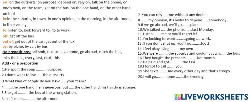 By, out of, on , in, to