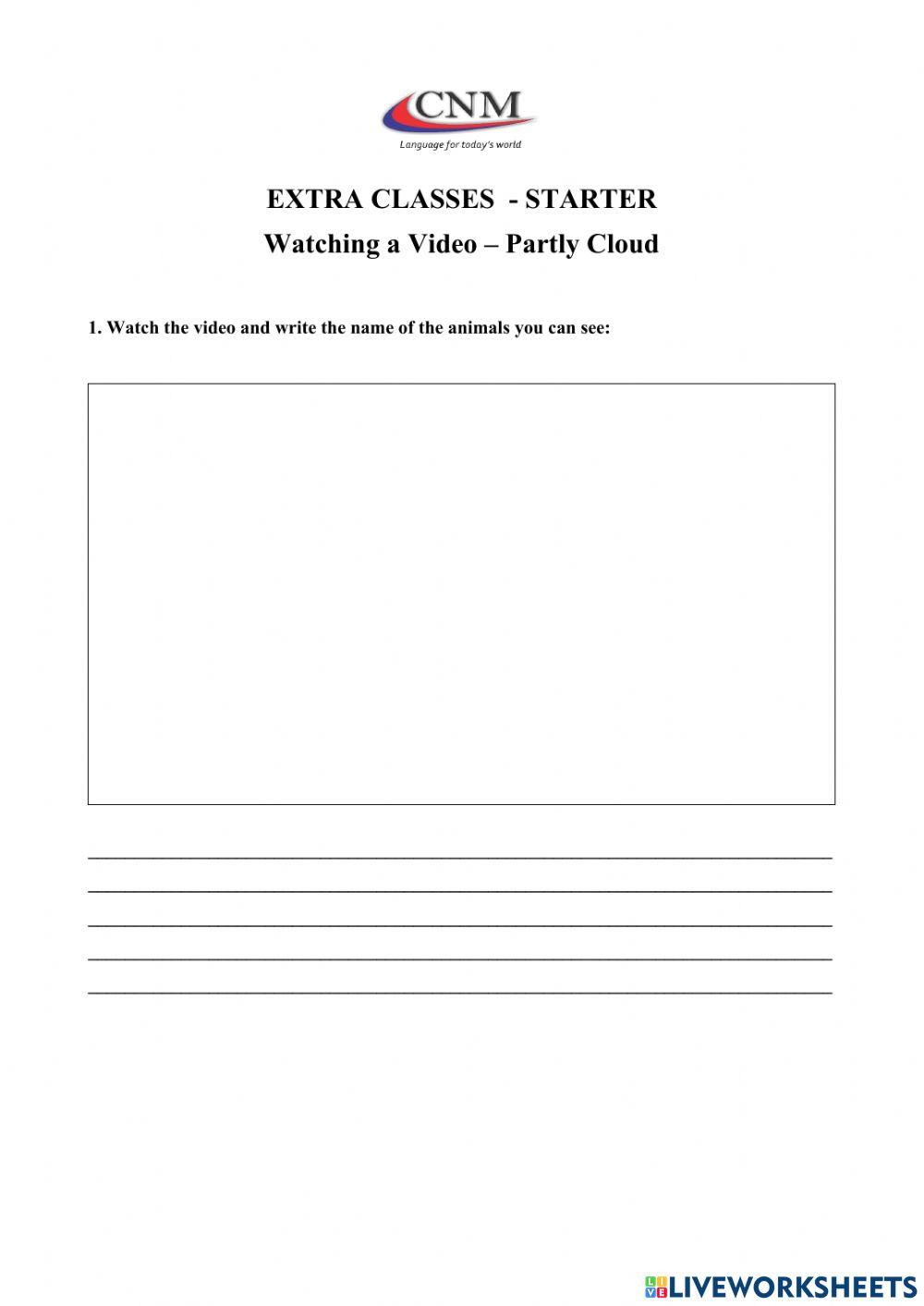 Watching a video: Partly cloudy