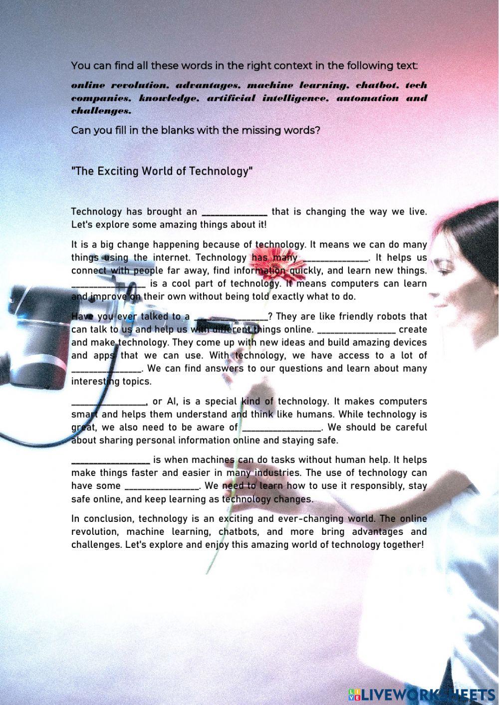 The exciting world of technology