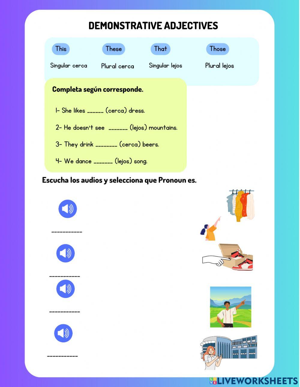 Demonstrative adjetives