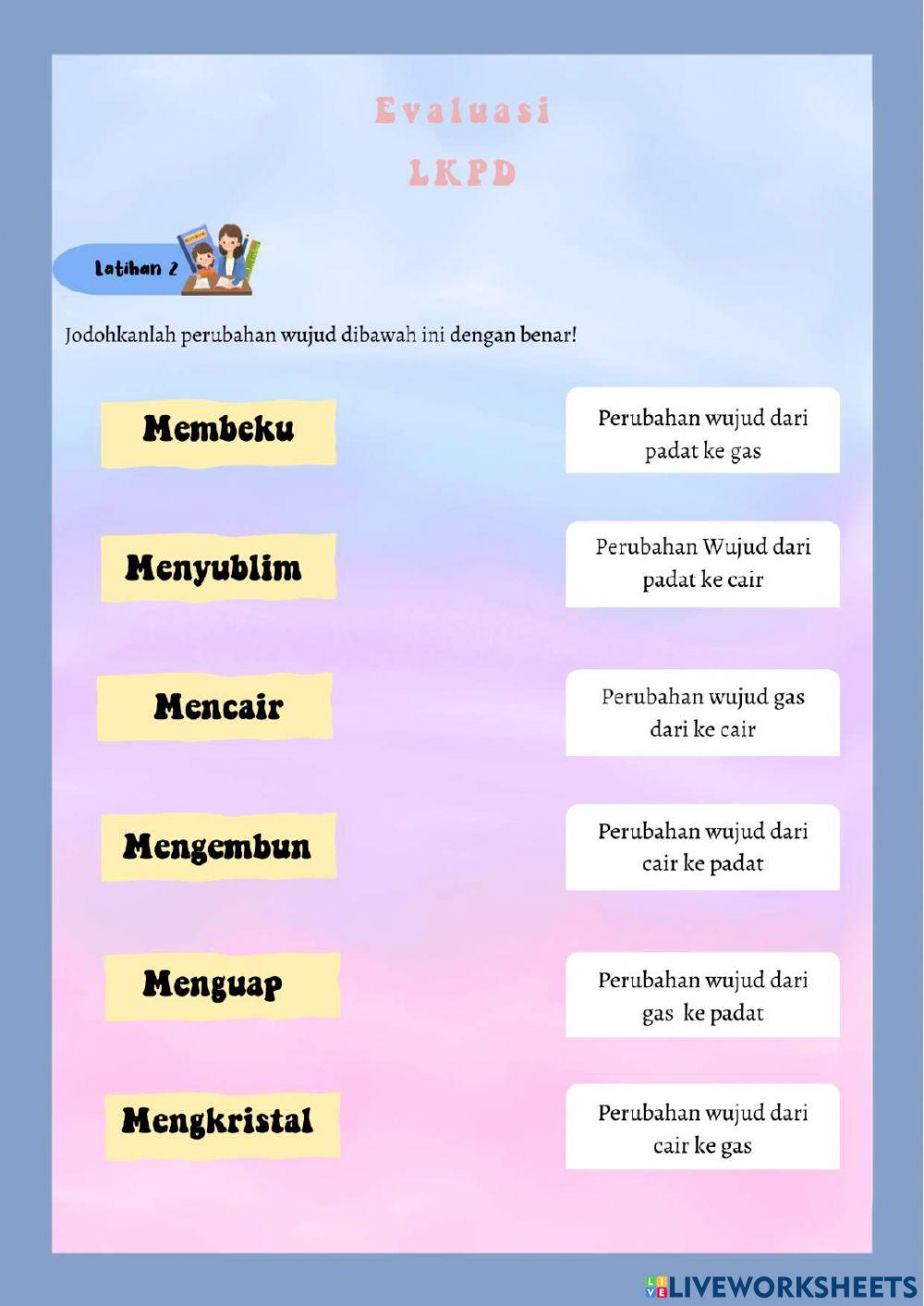 Live Worksheets Perubahan Wujud Benda Kelas V