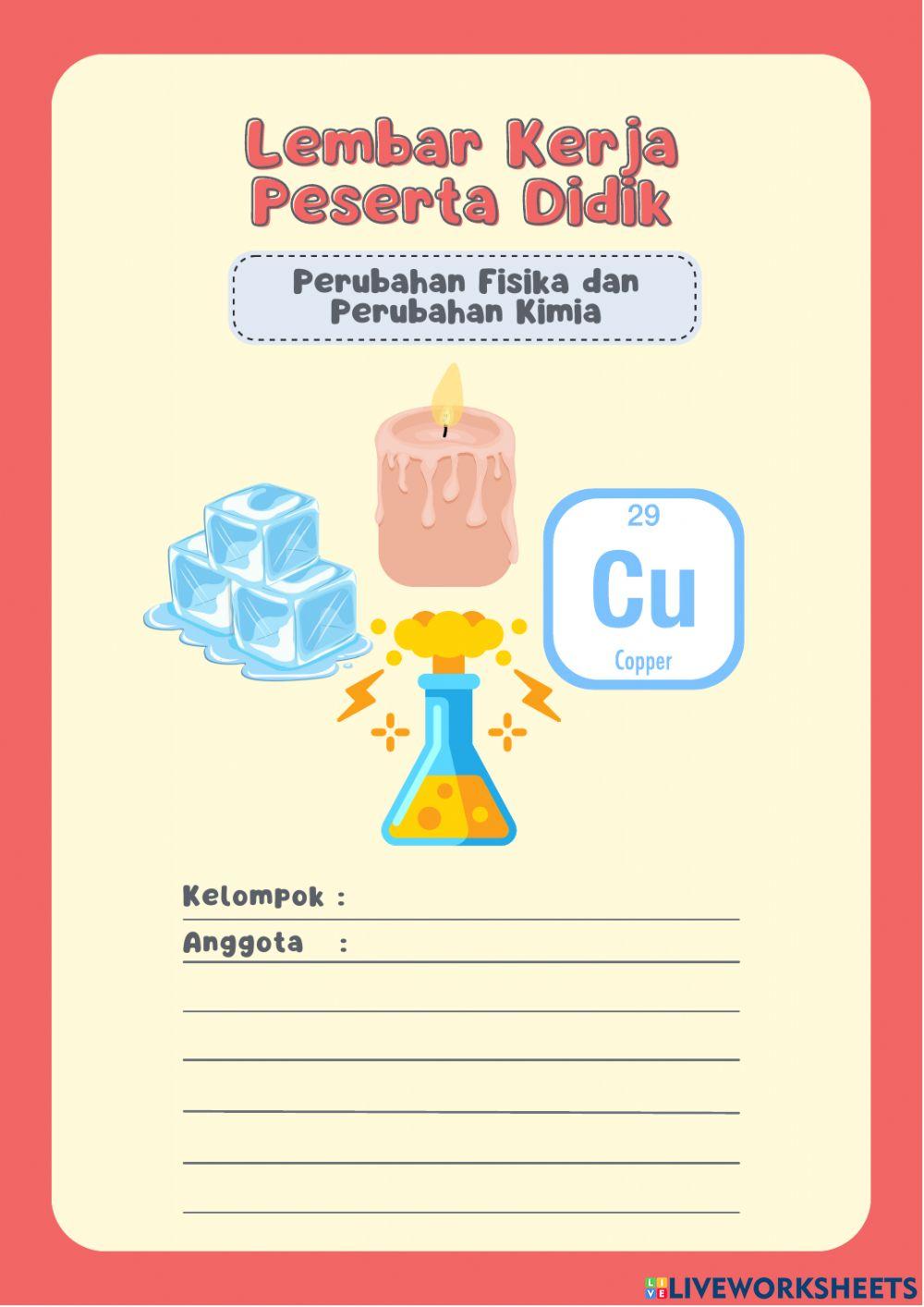 Lkpd kelas x perubahan fisika dan perubahan kimia