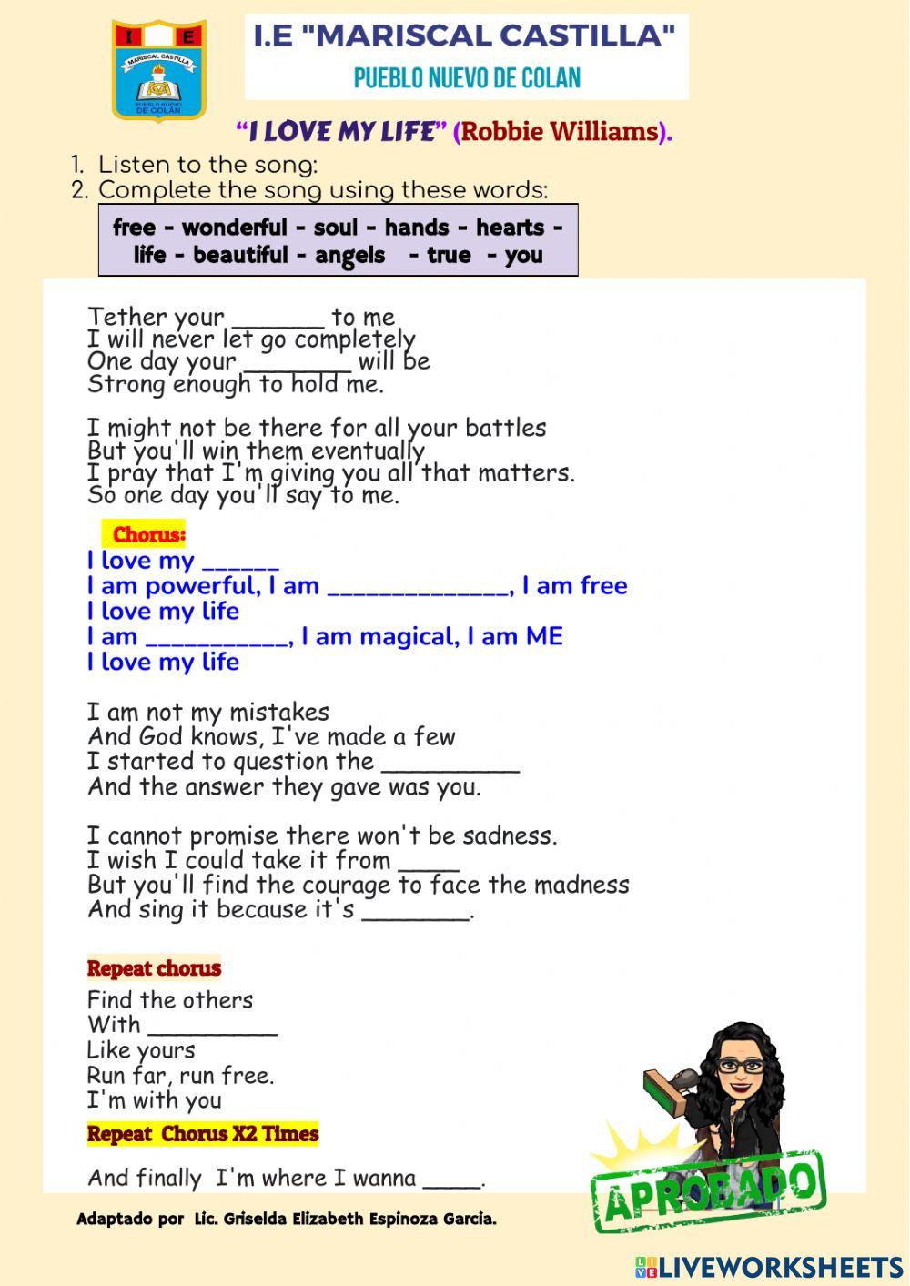 Song: I love my life (robbie williams)