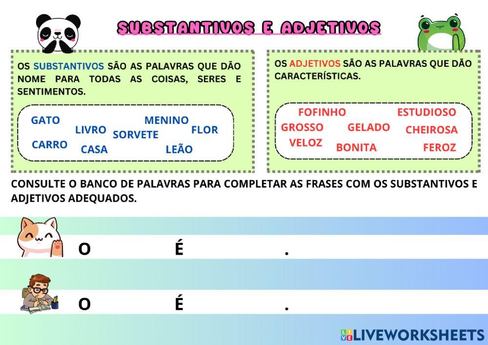 Substantivos e adjetivos
