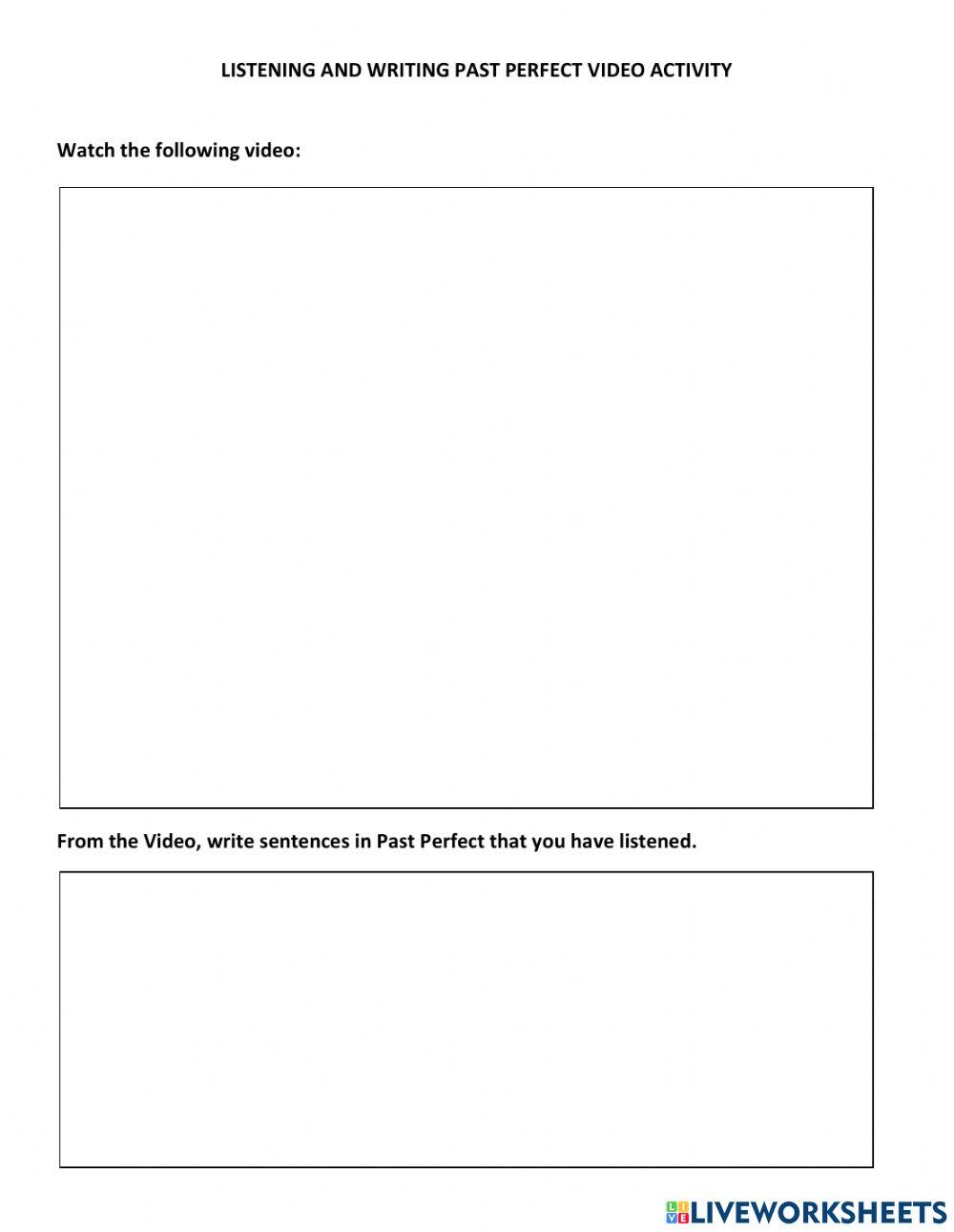 Past Perfect Video Activity Module 7