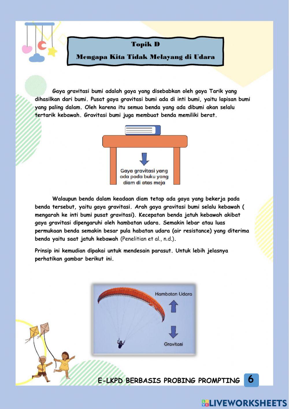 Topik D: Mengapa Kita Tidak Melayang Di Udara