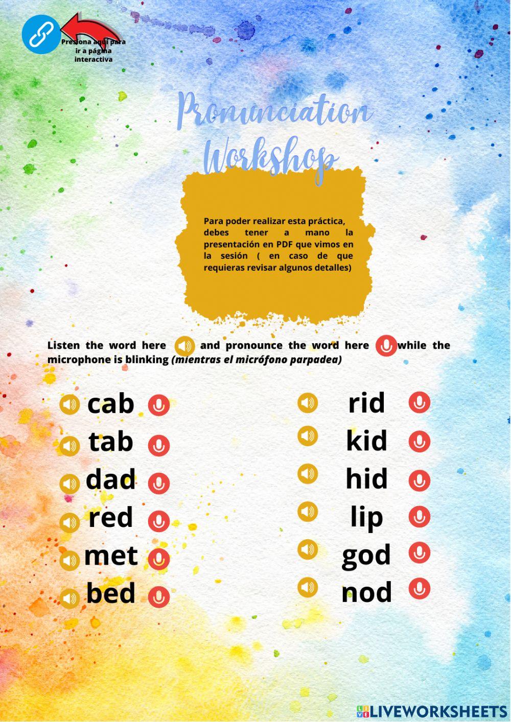 PRONUNCIATION WORKSHOP PART 1