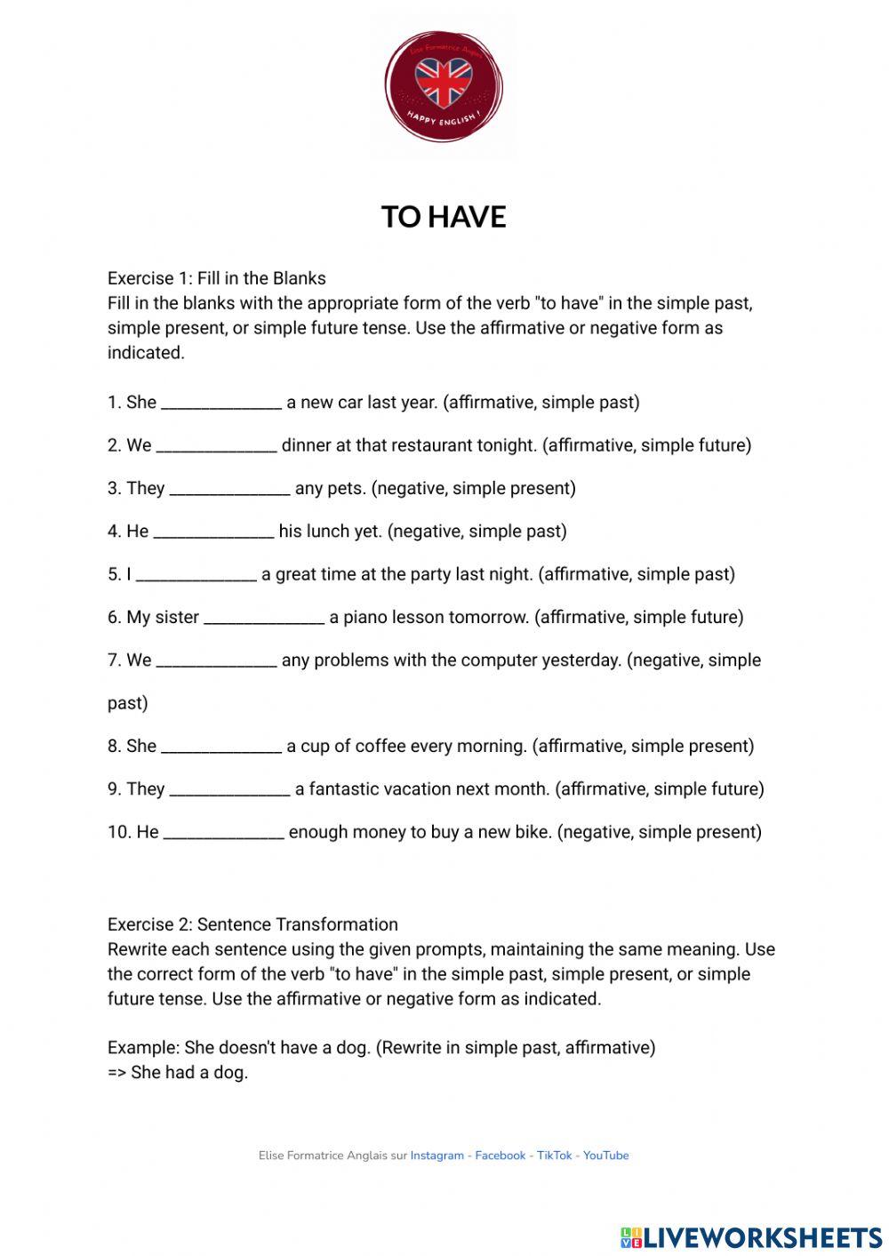 To have : simple past, simple present, simple future