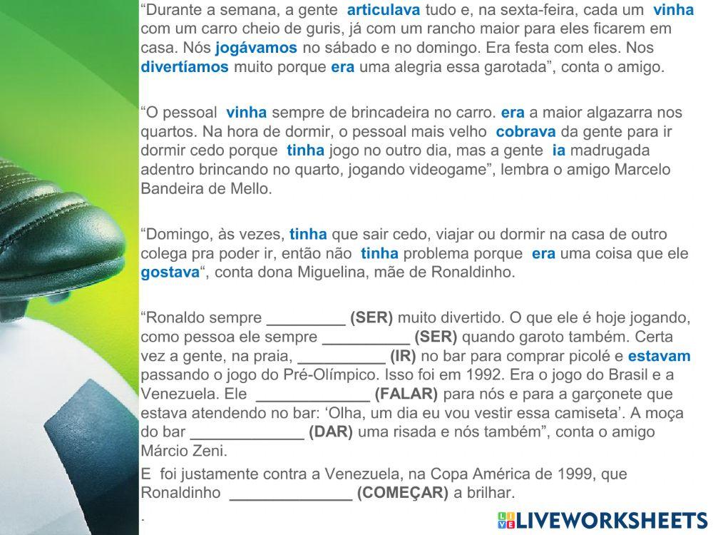 Ronaldinho Gaúcho -Pretérito