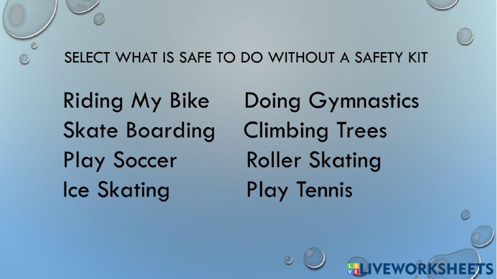Playing safely