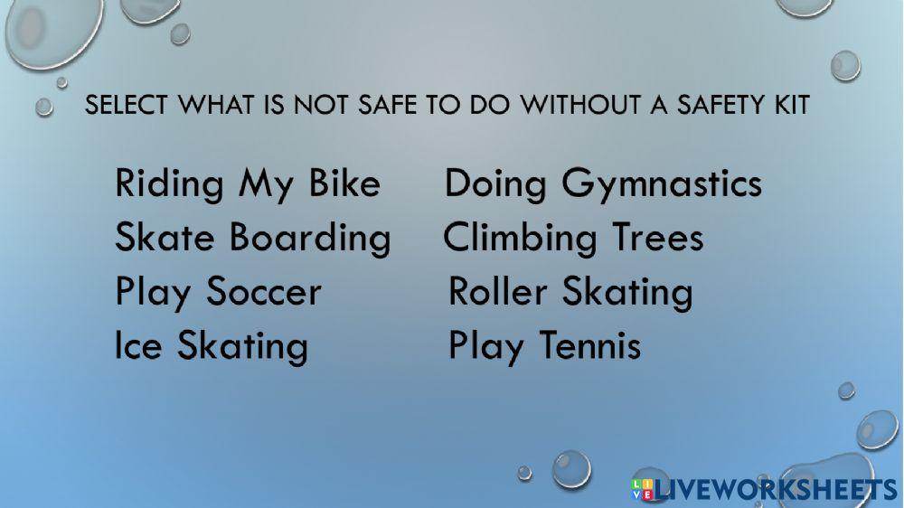 Playing safely