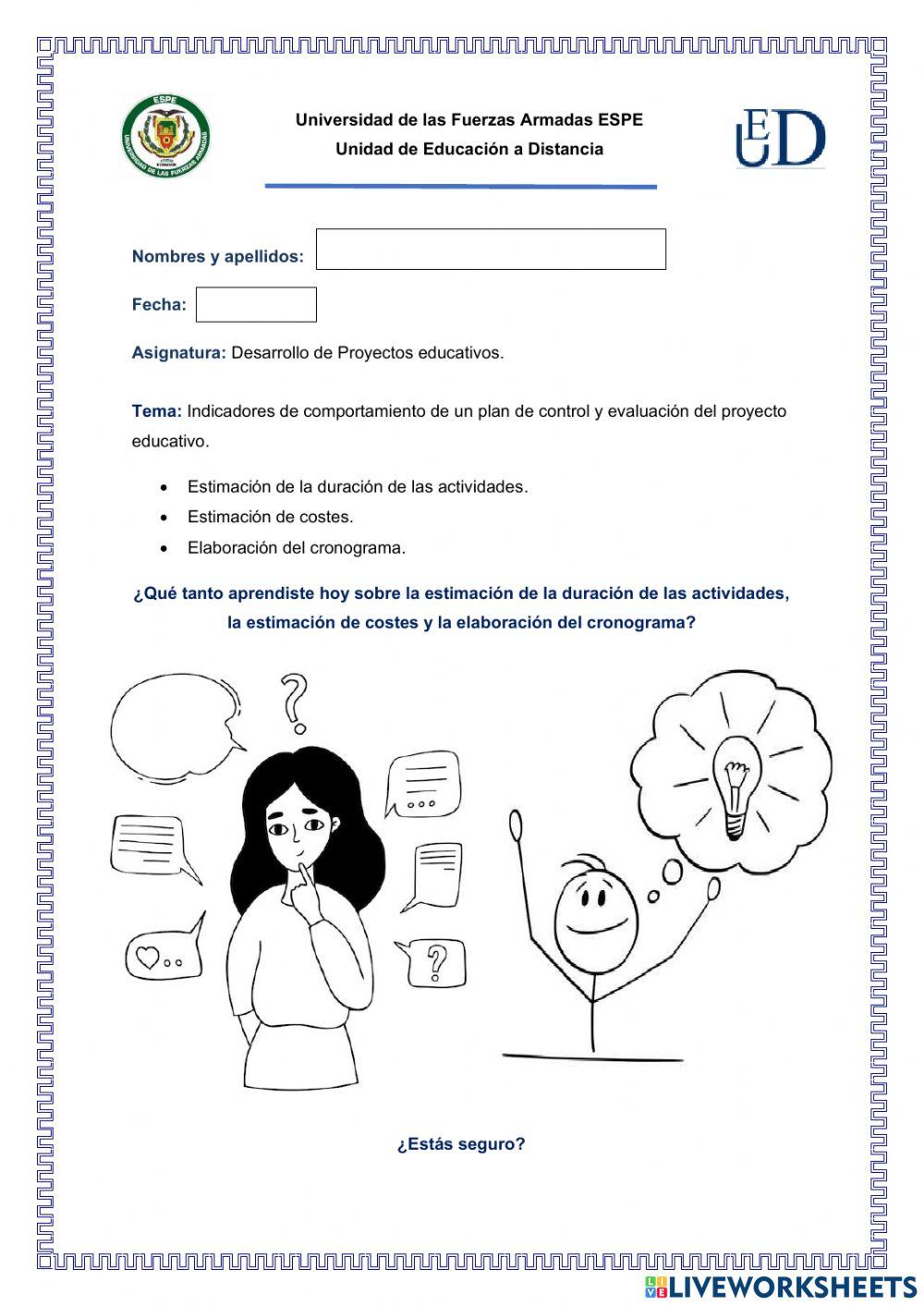 Indicadores de comportamiento de un plan de control y evaluación del proyecto educativo.