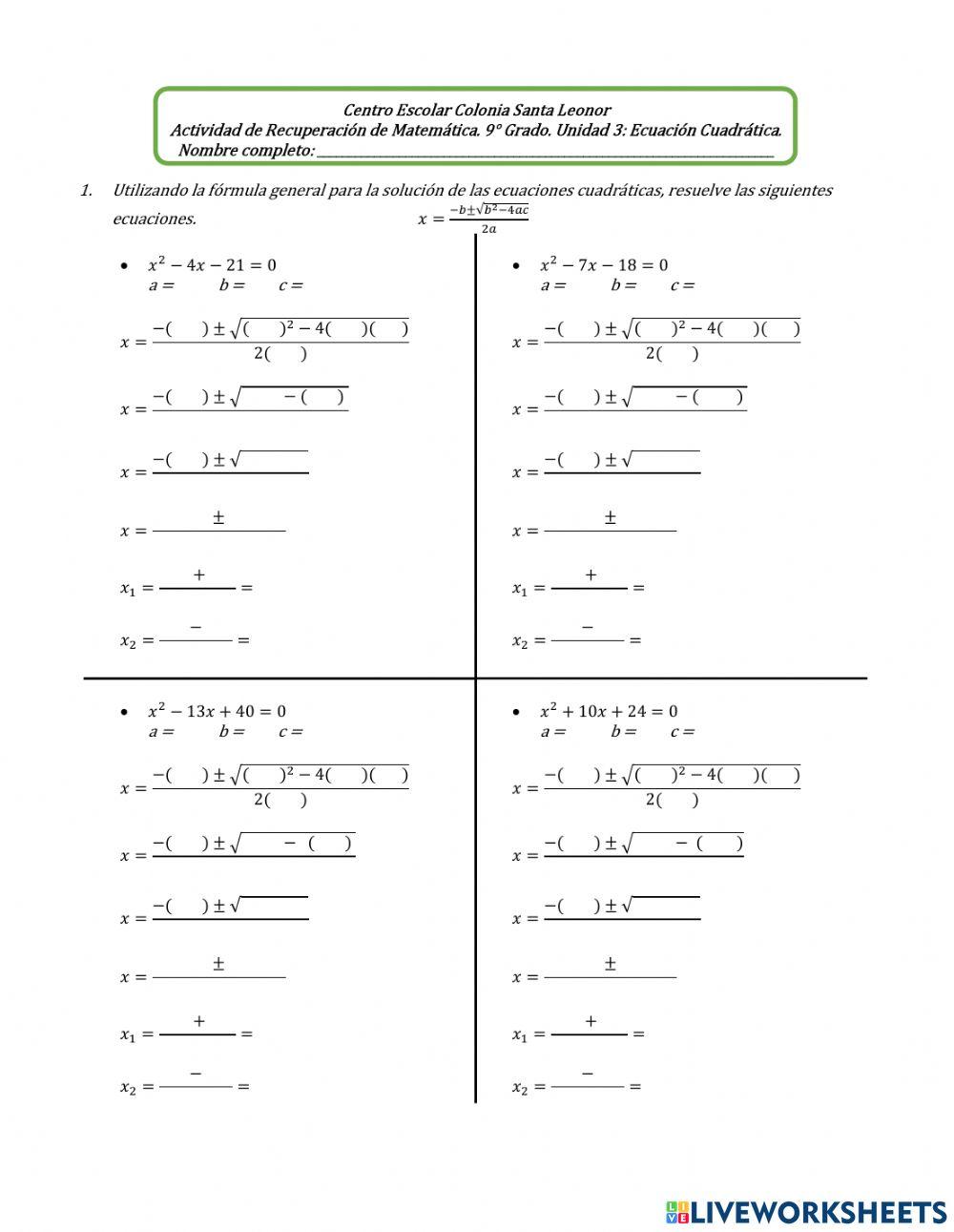 Ecuaciones Cuadráticas (Fórmula general)