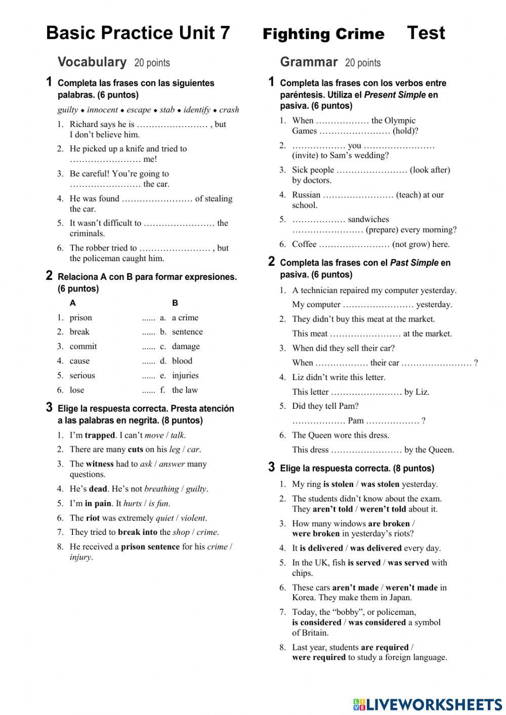 Passive voice with vocabulary about crime.