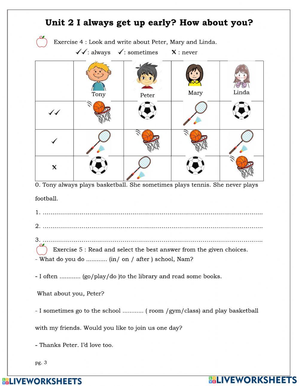 I always get up early. How often do you..?