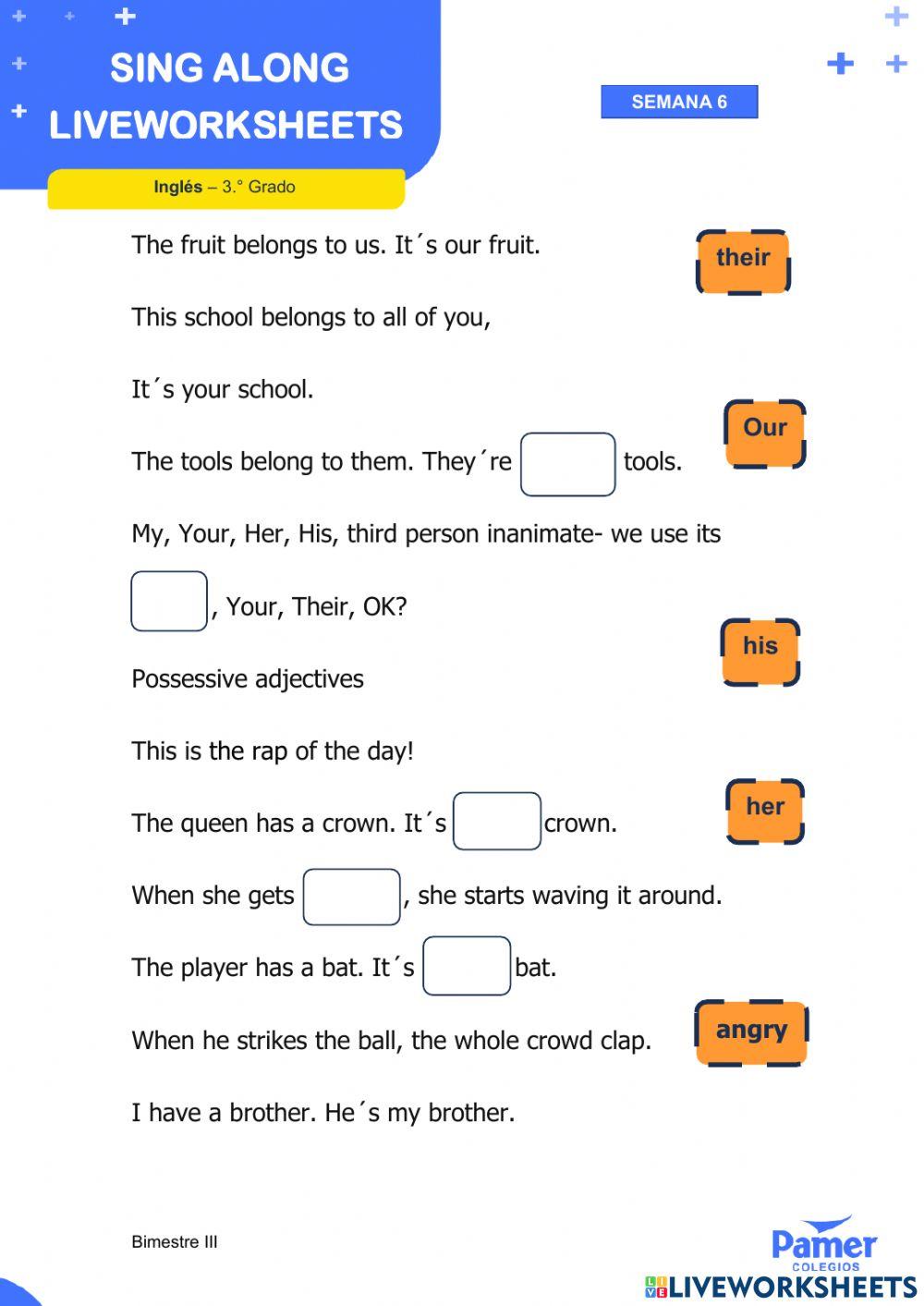 The possessive adjectives song