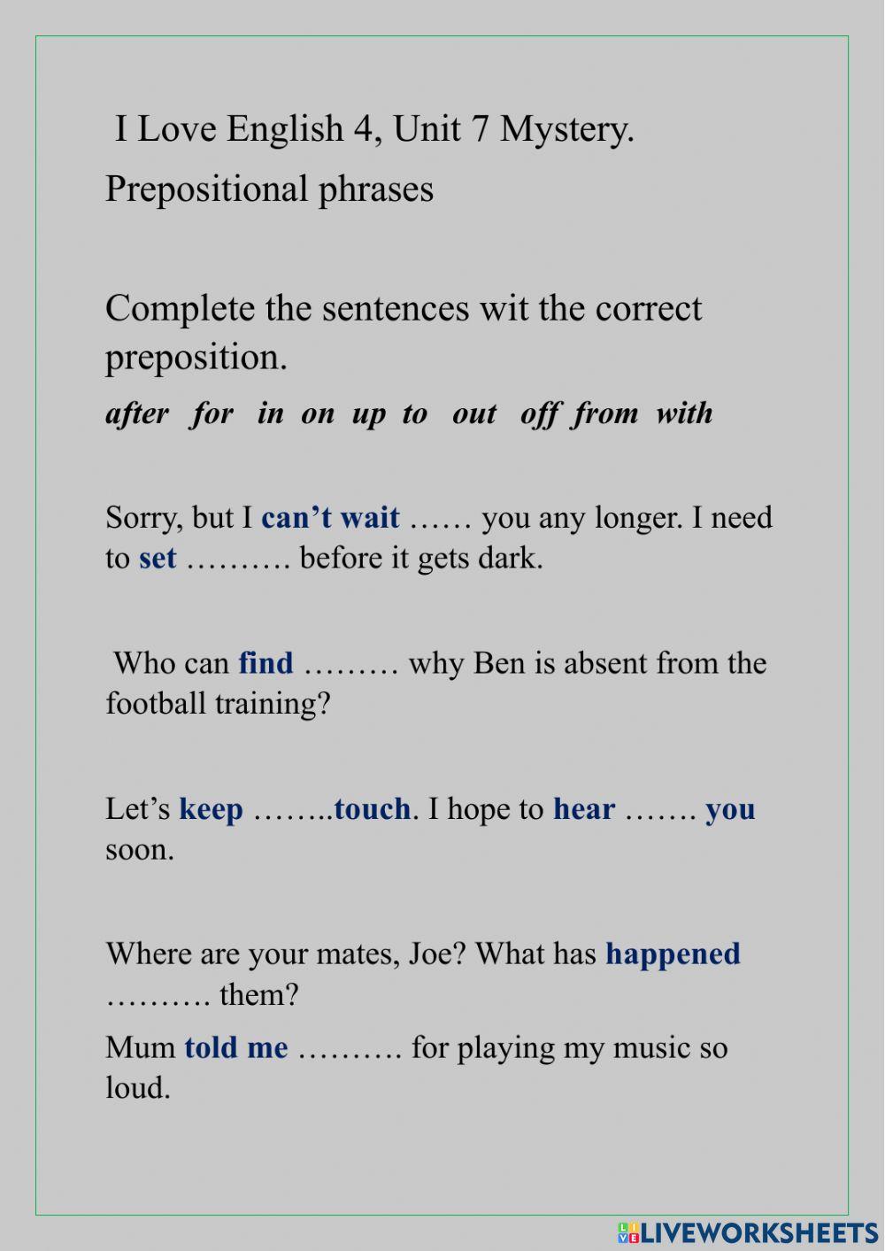 I Love English 4, Unit 7 Mystery. Prepositions