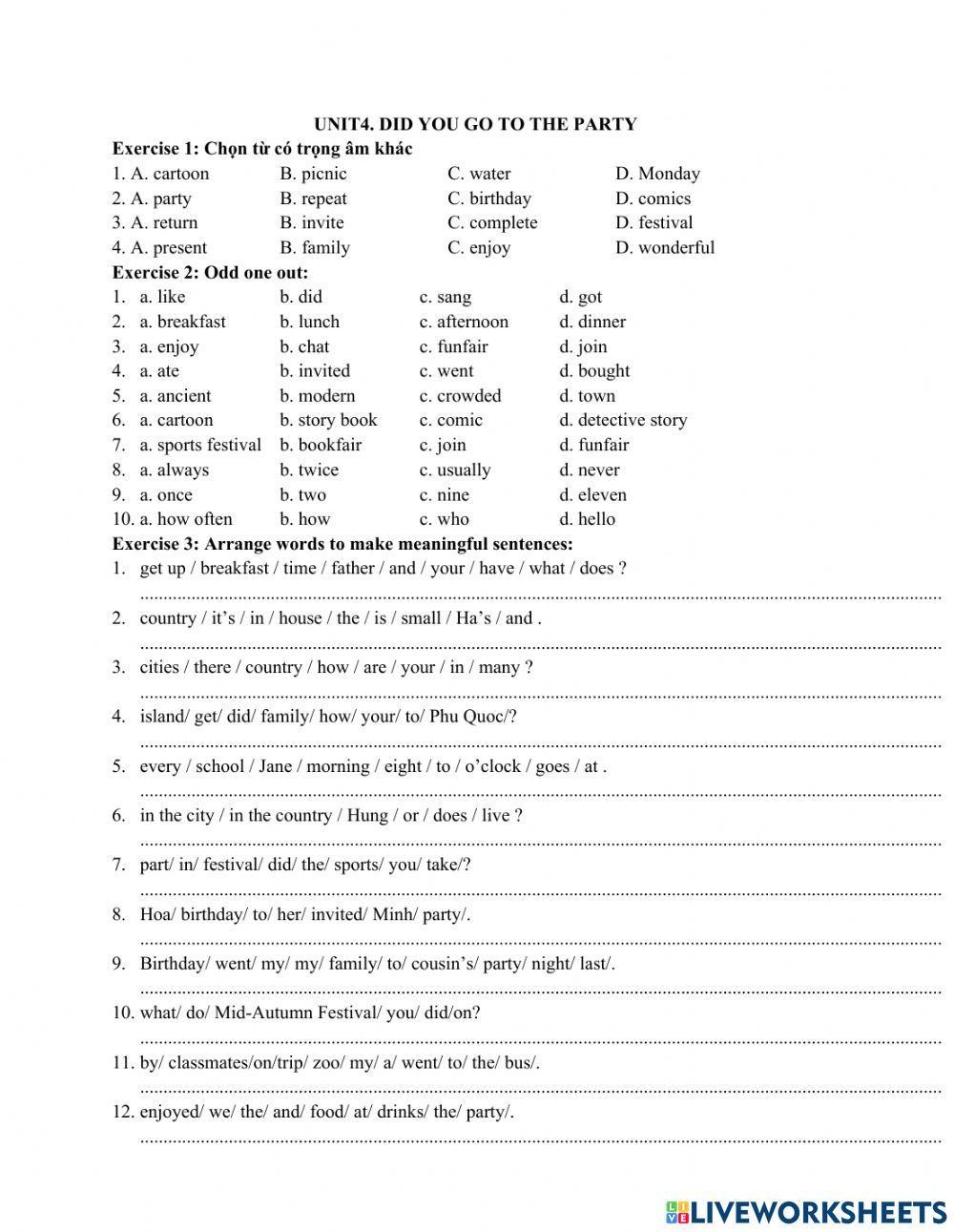 Unit 4: Did you go to the party?