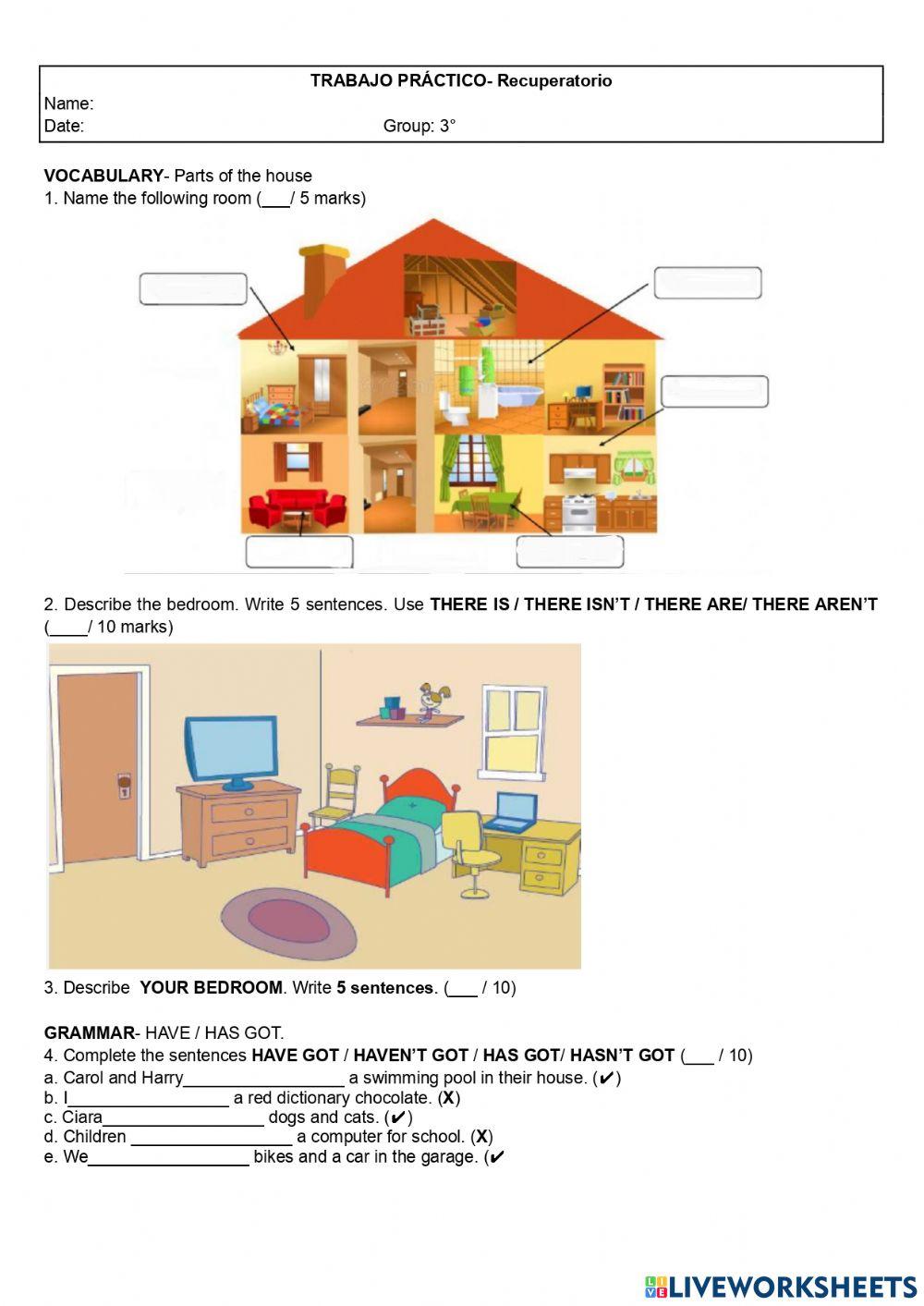 Have got parts of the house