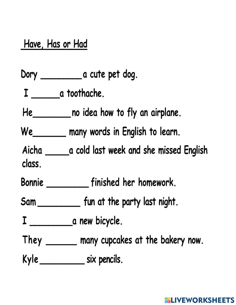 7088091 Have Has or Had NancyESL LiveWorksheets