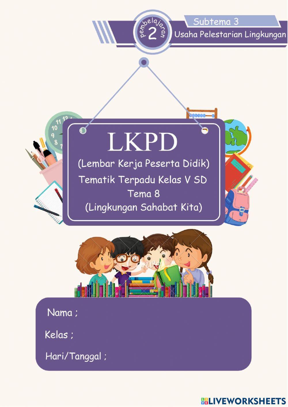 LKPD Liveworksheets K5 T8 ST3 PB2 by Viony Faraditha