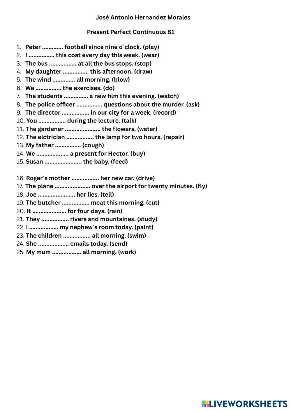 Present perfect continuous Live Worksheets