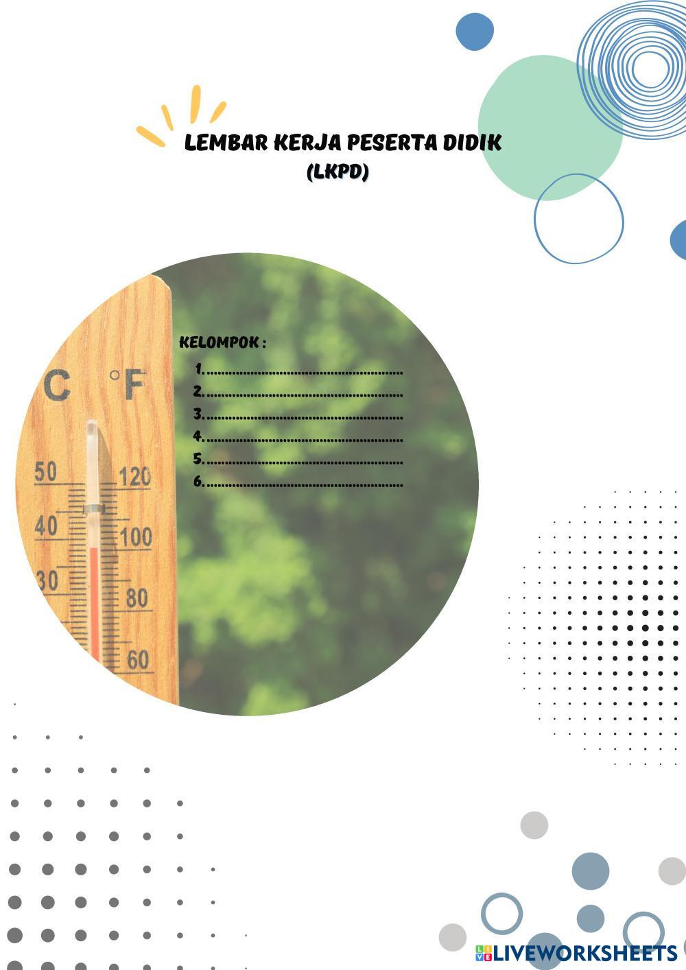 LKPD PERTEMUAN 1 SUHU KALOR DAN PEMUAIAN (1).pdf